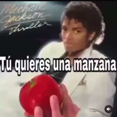 tu quieres una manzana