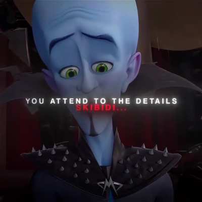 Megamind 2 but it&rsquo;s skibidi sigma