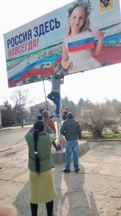 Kherson. Sign says: &ldquo;Russia is forever here&rdquo; (feeling cute, might delete later idk).