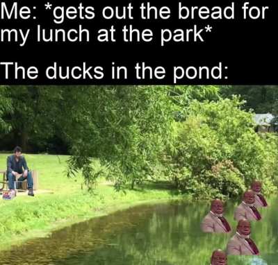 They want my cheese and quackers