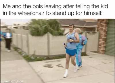 Gotta get outta there before teacher comes