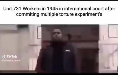 The funniest part about this is they let the unt 731 workers off without testing them for war crimes