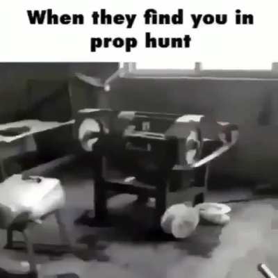 cuando te encuentran en el prop hunt para los analfabetos q no saben ingl&eacute;s