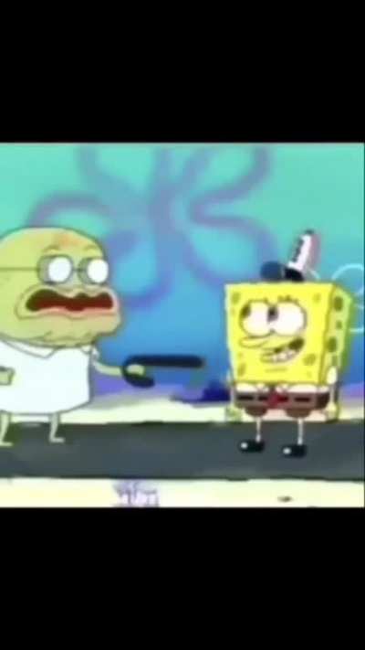 nooooo spunchbub 