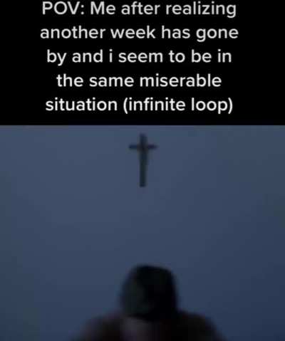 same misery again and again in the unending loop