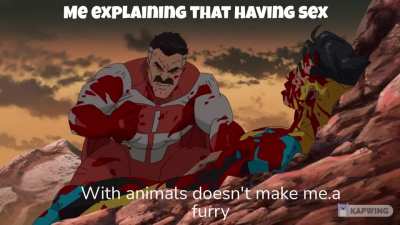 Fuck you mum, im not a furry