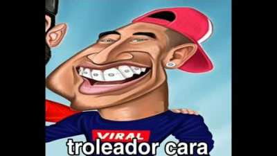 Troleador cara
