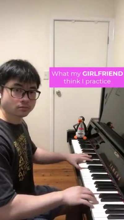 When you practice the piano
