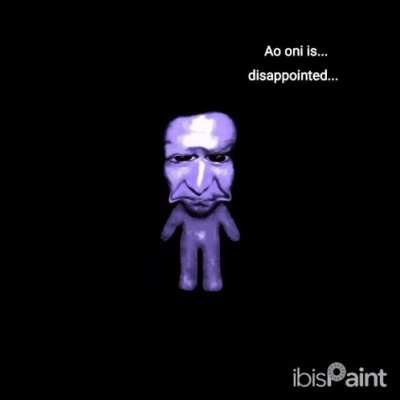 I am getting ALOT of hate but Idc. Ao Oni kinda sucks&hellip;