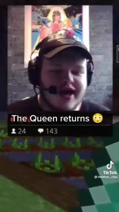 The queen