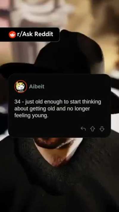 What's the worst thing about being your current age?