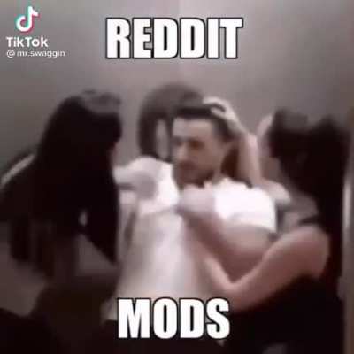 mods better not take this one down
