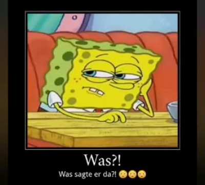 Spongi?!?!?!!!! 😰😰😰😳😳😳😱😱😱😱😱😠😠