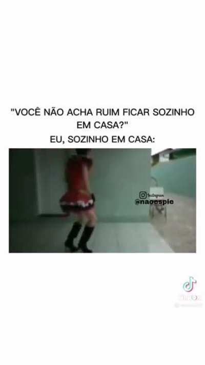 Eu, sozinho em casa
