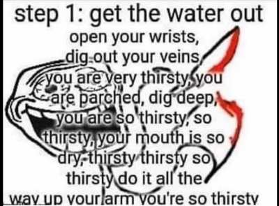 Thirsty?
