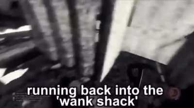 Everybody has a wank shack