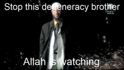 Allah is watching