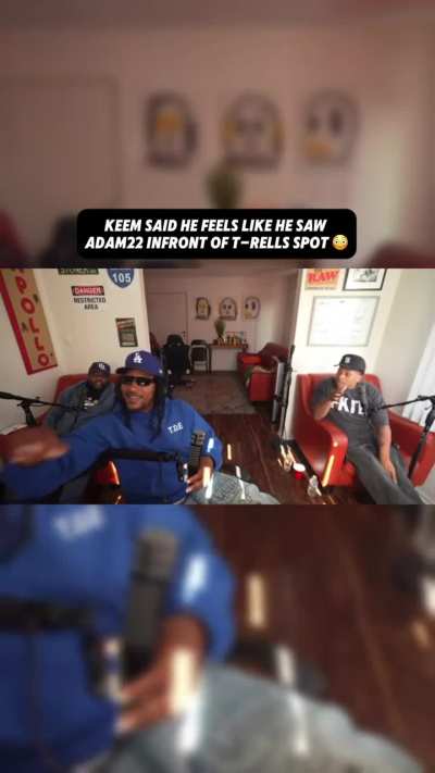 Keem saw Ἀdam16 stalking Trell's location
