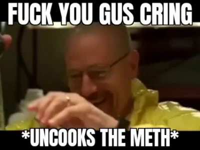 Gus crinch 🤬😡