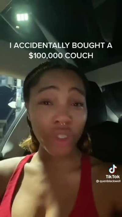 She wants people to donate to her because she "jokingly" put her CC info in for a couch, and it was accepted.