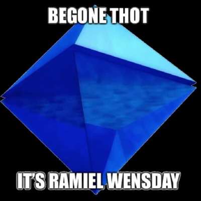 it&rsquo;s ramiel wensday