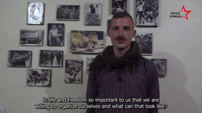 Internationalist Ciyager Şiyar: &ldquo;The revolution in Rojava showed that another life is possible!&rdquo;