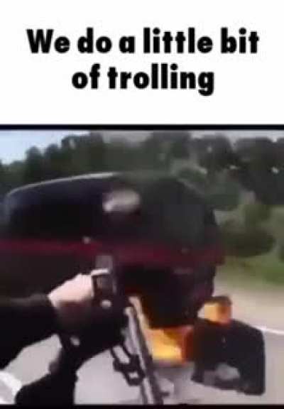 Get trolled bro