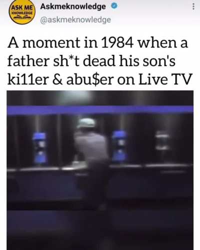 Gary Plauché shooting his son Jody’s rapist on live TV in 1984. He did not do any jail time for it. Source  