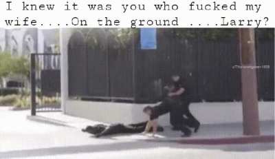 Godamn it Larry.