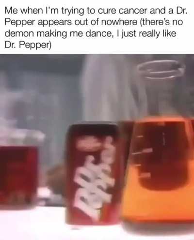 I love Dr. Pepper