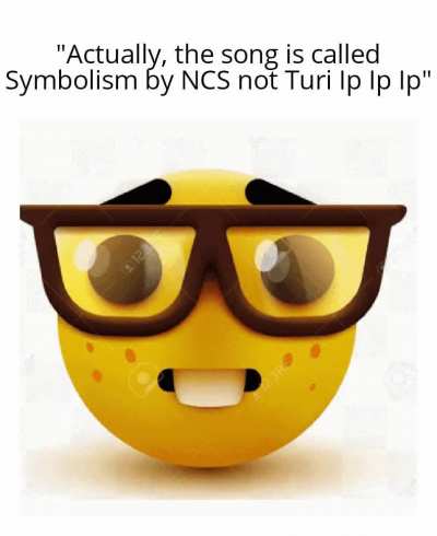 "Actually, it doesn't even have lyrics" 🤓🤓🤓