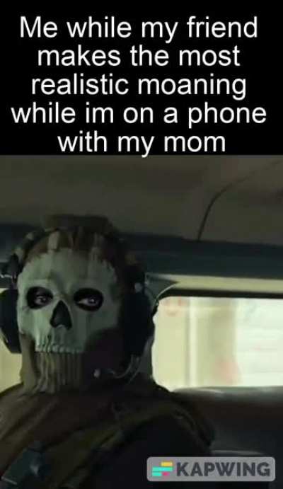 Mom, its not what you th-