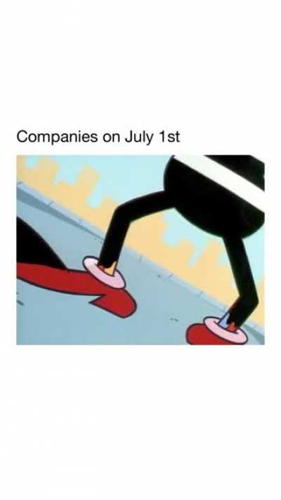 Companies on July 1st - 🤡 -&amp;gt; 🐻&zwj;❄️