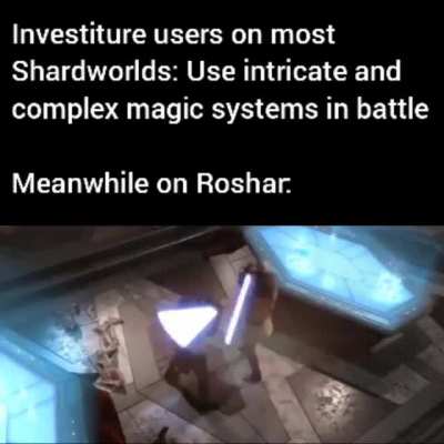 Yeah Shardblades!