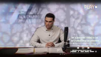 Let Assume For the sake of arugment I was Ricked Rolled... Ben "hypothetically speaking" Shapiro