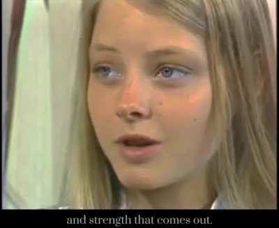 Jodie Foster (17) when asked "what qualities do you see in them that really turn you on?", 1979