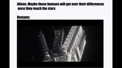 "War is just part'a who we are. Why fight it?"