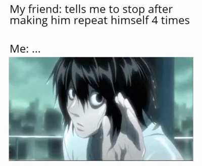 I'm honestly surprised I haven't been punched