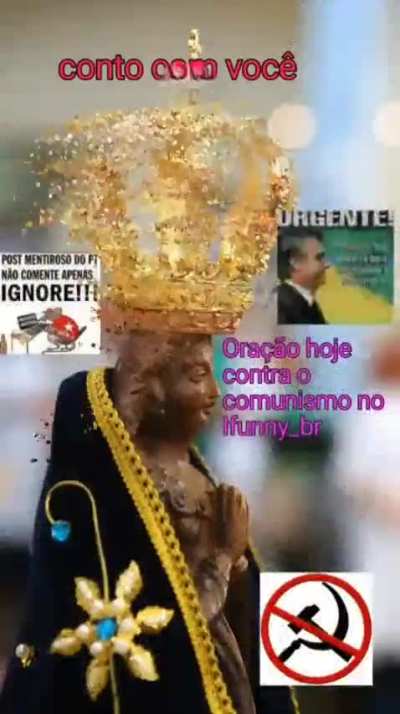 Ora&ccedil;&atilde;o conta os comunistas no ifunny_BR ⚠️ estamos sub ataques ⚠️