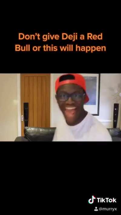 Don&rsquo;t give Deji a red bull