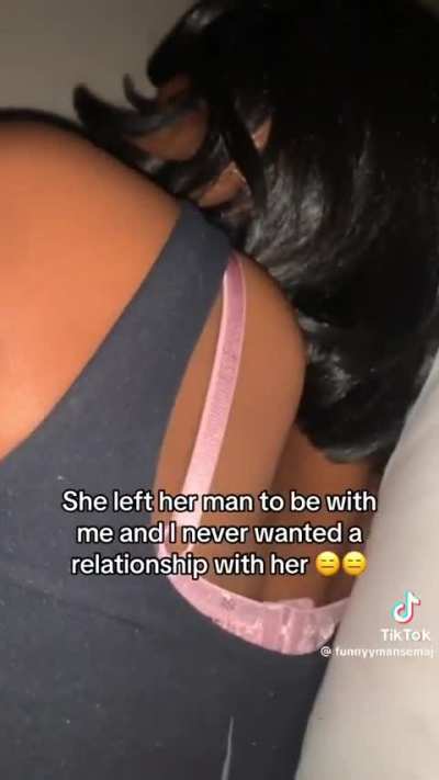 To leave one man for another