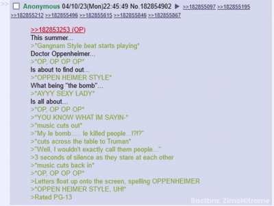 oppenheimer style greentext