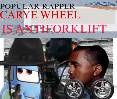 [BREAKING] CARYE WEST IS ANTI-FORKLIFT