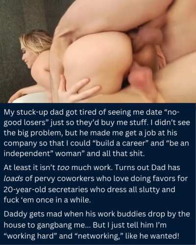 I'm just a secre<wbr>tary/<wbr>fuckd<wbr>oll for Dad's coworkers