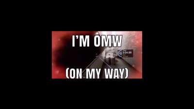 I&rsquo;m OMW