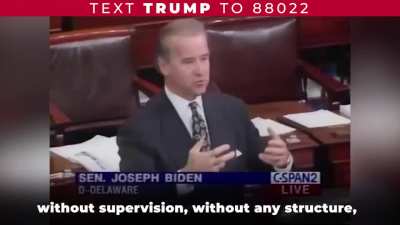 Sleepy Joe says; "Take 'em out of our society."