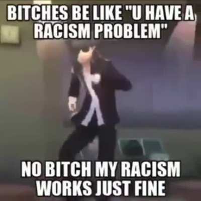 It's fine b*tch