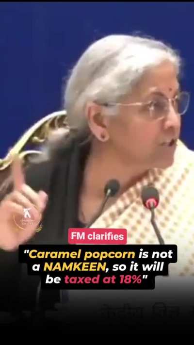 "Caramel popcorn is not a namkeen, so it will be taxed at 18%": Nirmala Sitharaman 