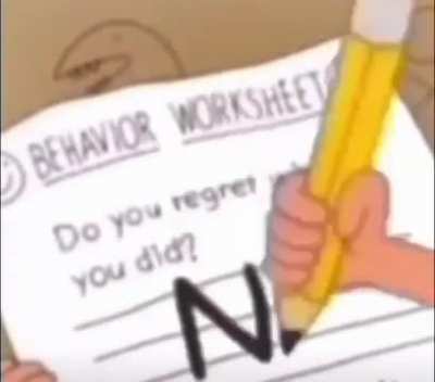 Me after going through 2 hours worth of r/peepeeshart porn