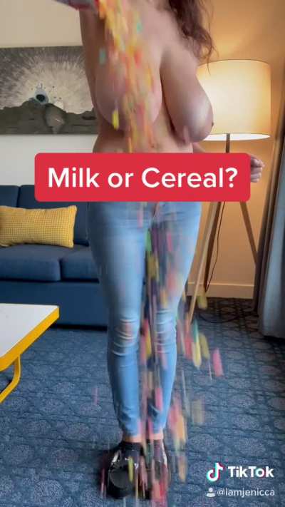 Milk or Cereal?